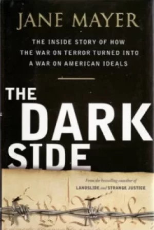 Image of Dark side by Jane Mayer