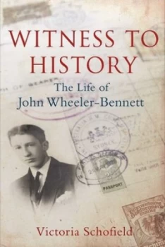 Image of Witness to History by Victoria Schofield Hardback