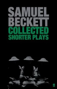 Image of Collected Shorter Plays by Samuel Beckett Paperback
