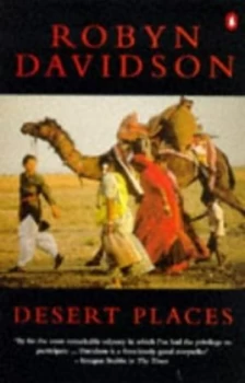 Image of Desert Places by Robyn Davidson Paperback