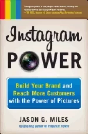 Image of instagram power build your brand and reach more customers with the power of