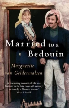Image of Married to a Bedouin by Marguerite Van Geldermalsen Book