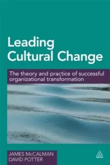 Image of Leading Cultural Change : The Theory and Practice of Successful Organizational Transformation