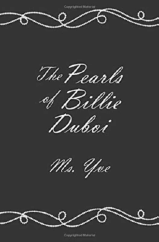 Image of The Pearls of Billie Duboi. Hardback. By MS Yve Books