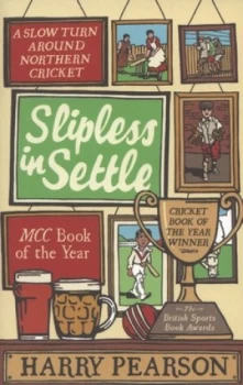 Image of Slipless in Settle by Harry Pearson Paperback