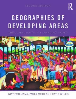 Image of Geographies of Developing AreasThe Global South in a Changing World