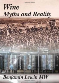 Image of Wine Myths and Reality by Benjamin Lewin Hardback