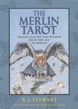 Image of The Merlin Tarot by R. J Stewart and R. J Stewart and Miranda Gray Book