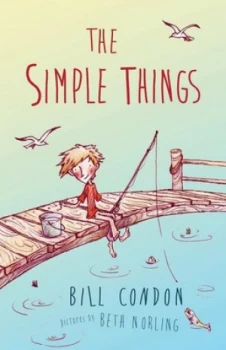 Image of The Simple Things by Bill Condon Book