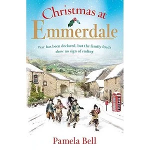 Image of Christmas at Emmerdale a nostalgic war-time read (Emmerdale, Book 1) Paperback / softback 2019