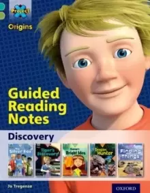 Image of Project X Origins: Turquoise Book Band, Oxford Level 7: Discovery: Guided reading notes