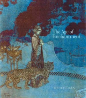 Image of The Age of Enchantment by Rodney K Engen and Dulwich Picture Gallery Paperback