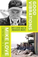 Image of good vibrations my life as a beach boy