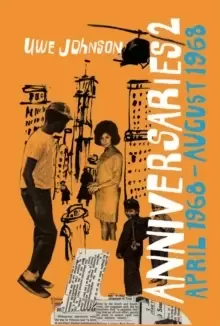Image of Anniversaries, Volume 2 : From a Year in the Life of Gesine Cresspahl, April 1968-August 1968