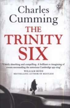 Image of The Trinity Six by Charles Cumming Hardback