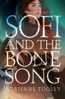 Image of Sofi and the Bone Song