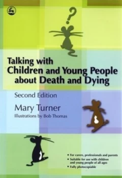 Image of Talking with Children and Young People about Death and Dying by Mary Turner Book