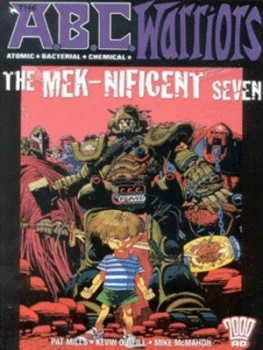 Image of The Mek-Nificent Seven by Pat Mills and Kevin Oneill and Mike Mcmahon Paperback