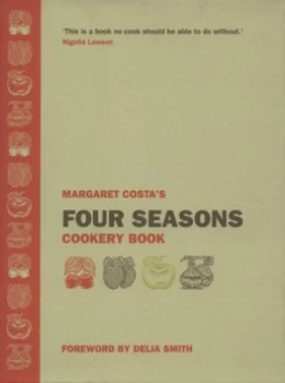 Image of Margaret Costas Four Seasons Cookery Book by Margaret Costa Hardback