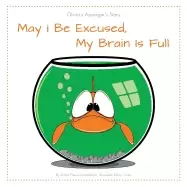 Image of may i be excused my brain is full olivias aspergers story