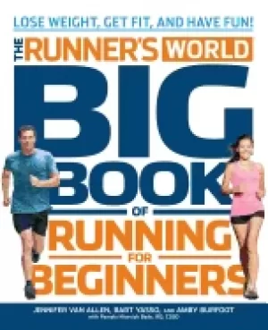 Image of runners world big book of running for beginners lose weight get fit and hav