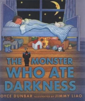 Image of The Monster Who Ate Darkness by Joyce Dunbar Hardback