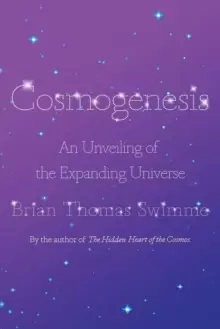 Image of Cosmogenesis : An Unveiling of the Expanding Universe
