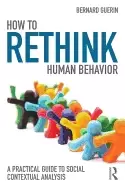 Image of how to rethink human behavior a practical guide to social contextual analys