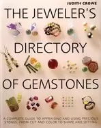 Image of jewelers directory of gemstones a complete guide to appraising and using pr