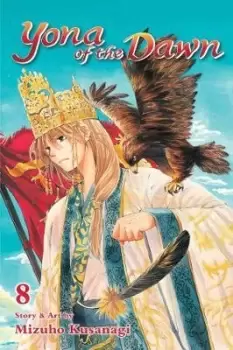 Image of Yona of the Dawn, Vol. 8 by Mizuho Kusanagi