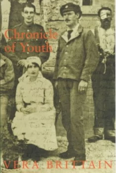 Image of Chronicle of Youth by Vera Brittain Paperback