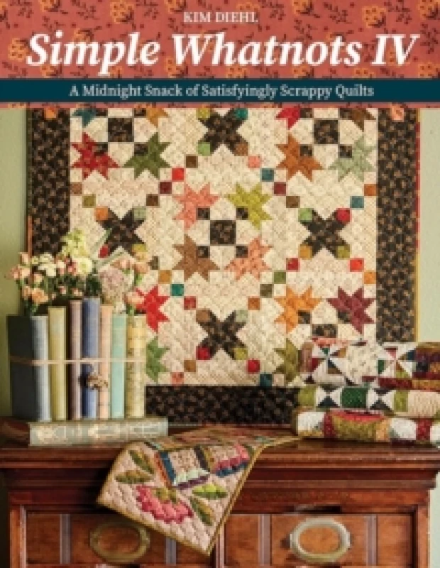 Image of Simple Whatnots IV : A Midnight Snack of Satisfyingly Scrappy Quilts Paperback / softback