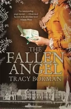Image of The fallen angel - Tracy Borman - Hardback - Used