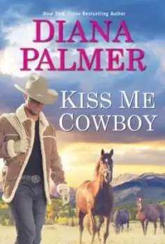 Image of Kiss me, cowboy - Diana Palmer - Paperback - Used