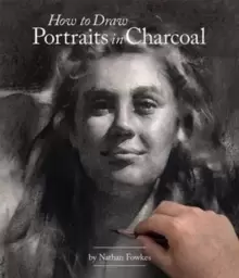 Image of How to Draw Portraits in Charcoal