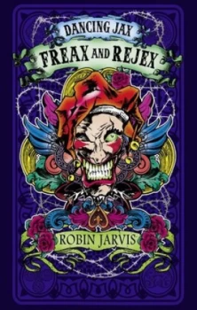 Image of Freax and Rejex by Robin Jarvis Paperback