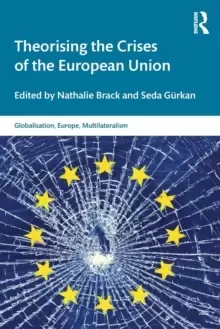 Image of Theorising the Crises of the European Union