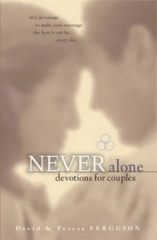 Image of Never Alone by David Ferguson and Teresa Ferguson Book