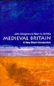 Image of Medieval Britain by John Gillingham Paperback