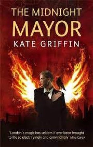 Image of The midnight mayor by Kate Griffin