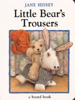 Image of Little Bears Trousers by Jane Hissey Book