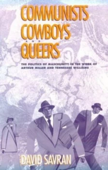 Image of Communists Cowboys and Queers by David Savran Book