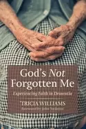 Image of gods not forgotten me