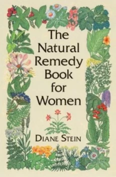 Image of The Natural Remedy Book For Her by Diane Stein Paperback