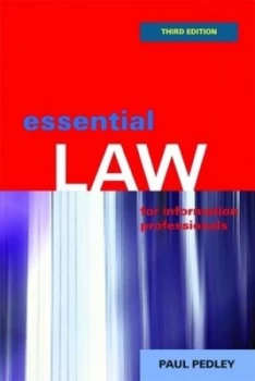 Image of Essential Law for Information Professionals by Paul Pedley Paperback