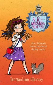Image of Alice-Miranda in New York by Jacqueline Harvey Paperback