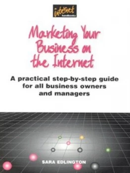 Image of Marketing Your Business on the Internet by Sara Edlington Paperback
