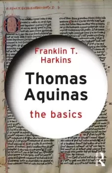 Image of Thomas Aquinas: The Basics