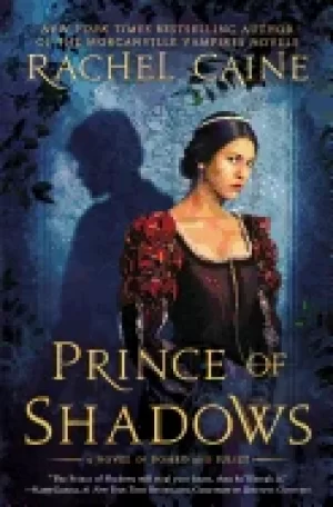 Image of prince of shadows a novel of romeo and juliet