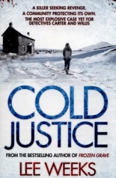 Image of Cold Justice by Lee Weeks Paperback